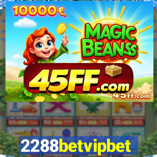 2288betvipbet