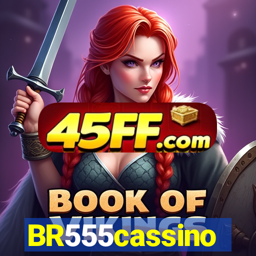 BR555cassino