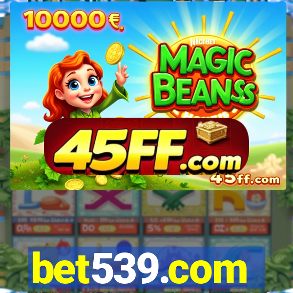 bet539.com