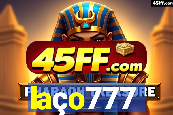 laço777