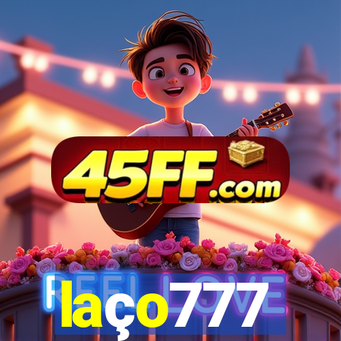 laço777