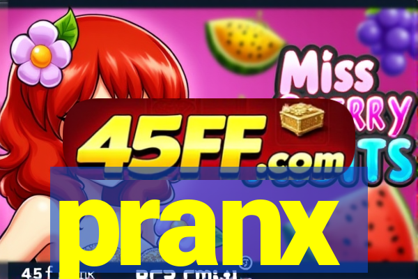pranx
