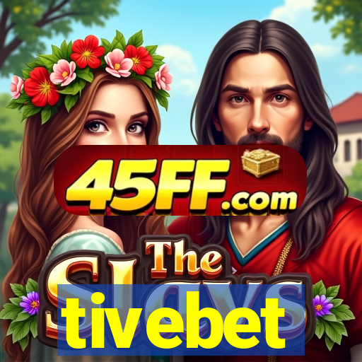 tivebet